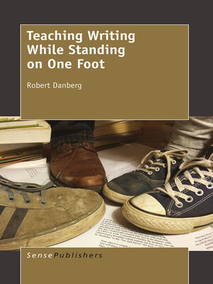 cover image of Teaching Writing While Standing on One Foot